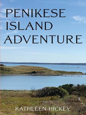 cover image of Penikese Island Adventure